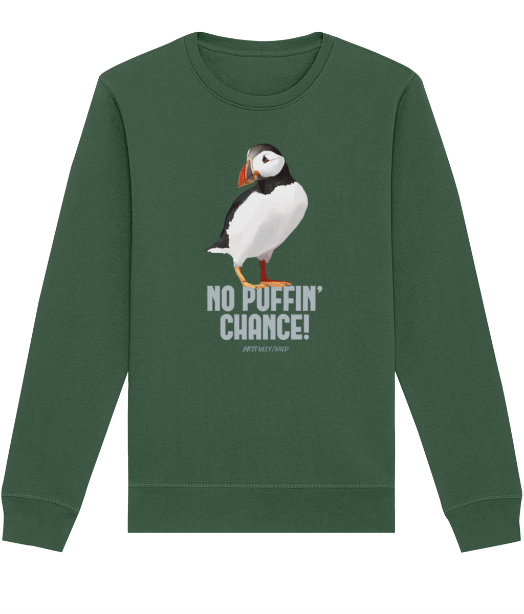 NO PUFFIN CHANCE Organic Classic Sweatshirt [UNISEX]
