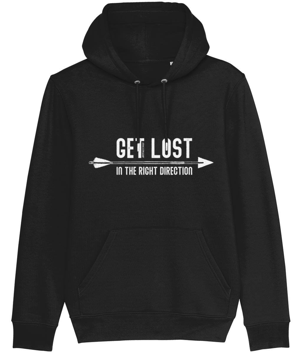 'GET LOST IN THE RIGHT DIRECTION' Black Classic Hoodie. Unisex/Men/Women. Certified Organic Cotton. White Print with water-based Inks. Sustainable Eco-friendly Clothing by Artfully/Wild.lothing by Artfully/Wild.