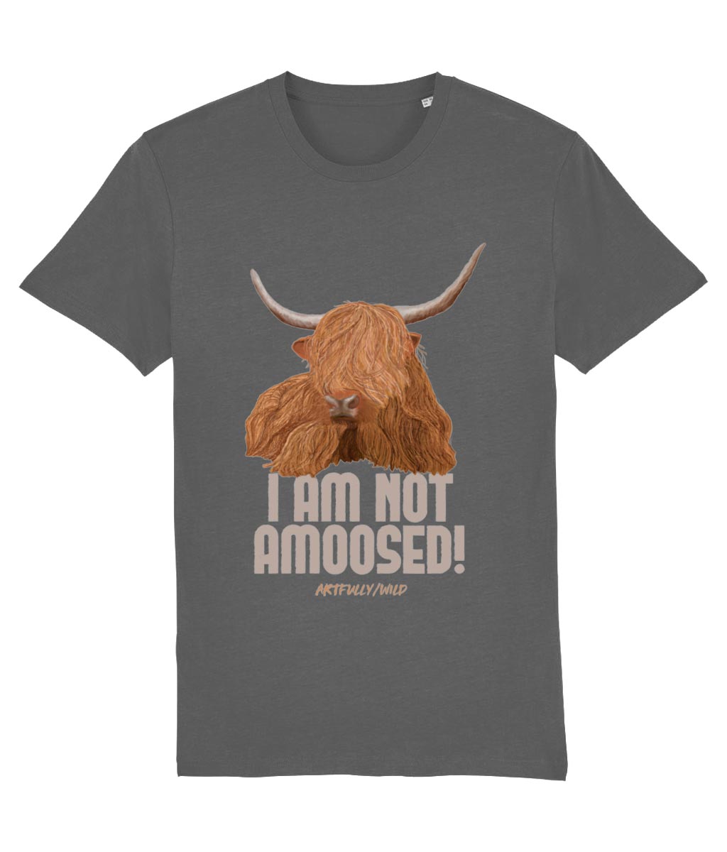 'I AM NOT AMOOSED' Print on Dark Grey Sustainable T-Shirt. Unisex/Women/Men. Certified Organic Clothing. Original Highland Cow Illustration by Artfully/Wild.