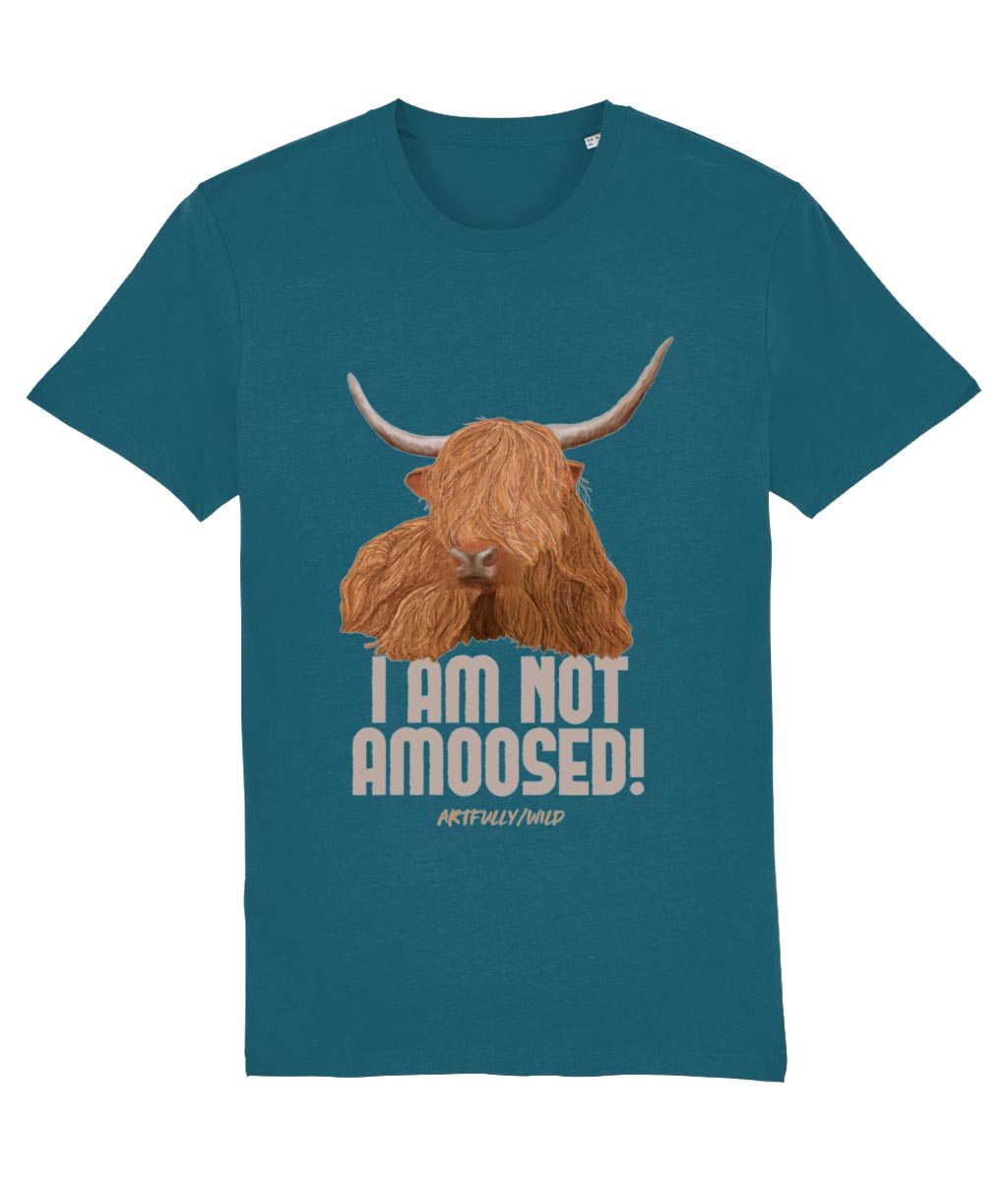 'I AM NOT AMOOSED' Print on Ocean Blue Eco-friendly T-Shirt. Unisex/Women/Men. Certified Organic Clothing. Original Highland Cow Illustration by Artfully/Wild. Printed in the UK.