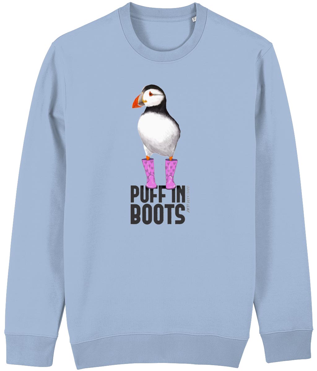 PUFF IN PINK BOOTS Organic Cotton Unisex Sky Blue Crew Neck Sweatshirt. Printed with eco-friendly water-based Inks. Original Design by Artfully Wild.
